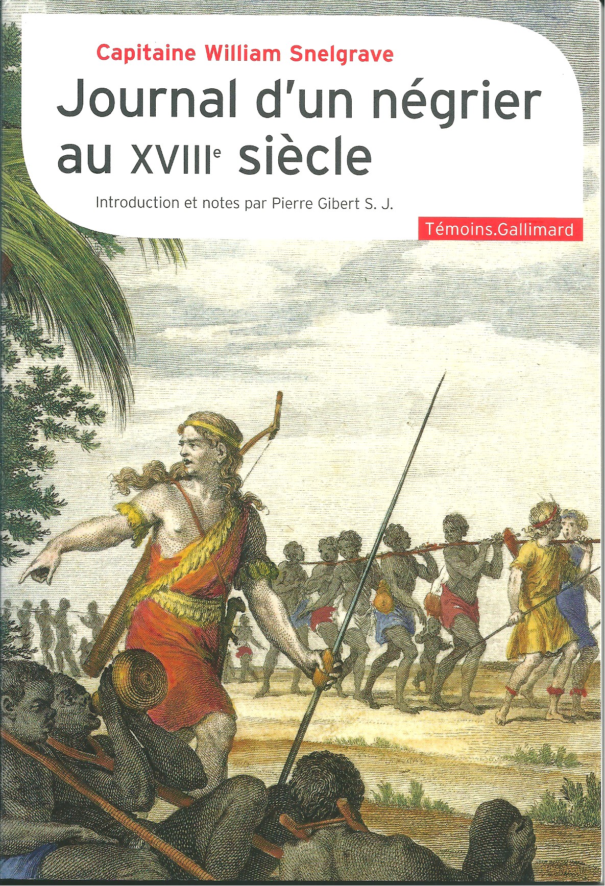 Journal d'un négrier au XVIIIe siècle